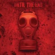 Until The End (USA-1) : Let the World Burn